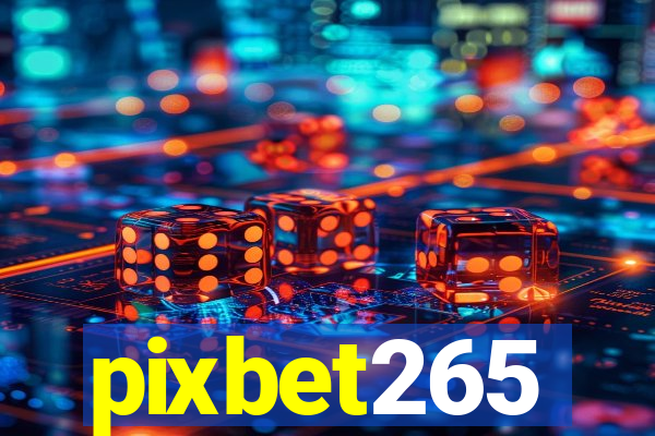 pixbet265