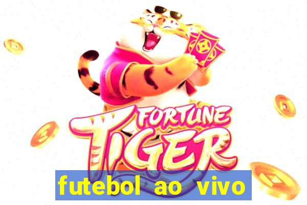 futebol ao vivo futebol muleke