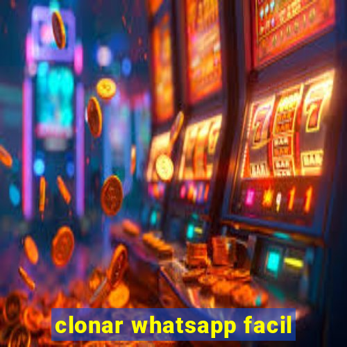 clonar whatsapp facil