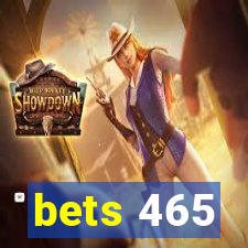 bets 465