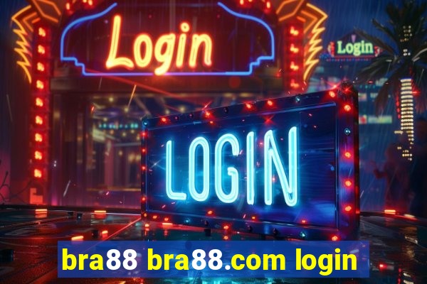 bra88 bra88.com login