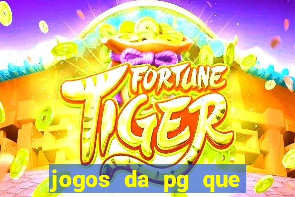 jogos da pg que estao pagando