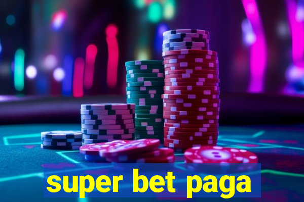 super bet paga