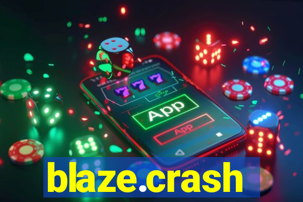 blaze.crash