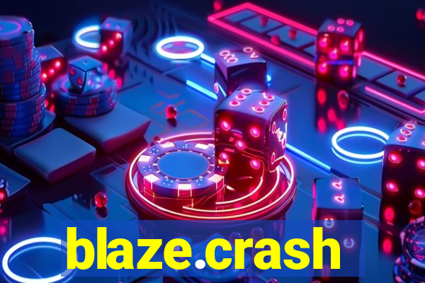 blaze.crash