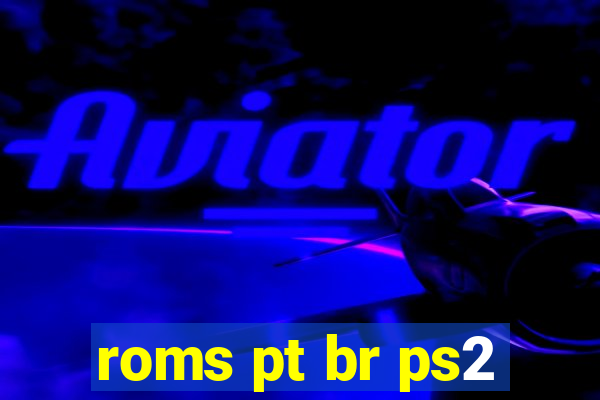 roms pt br ps2