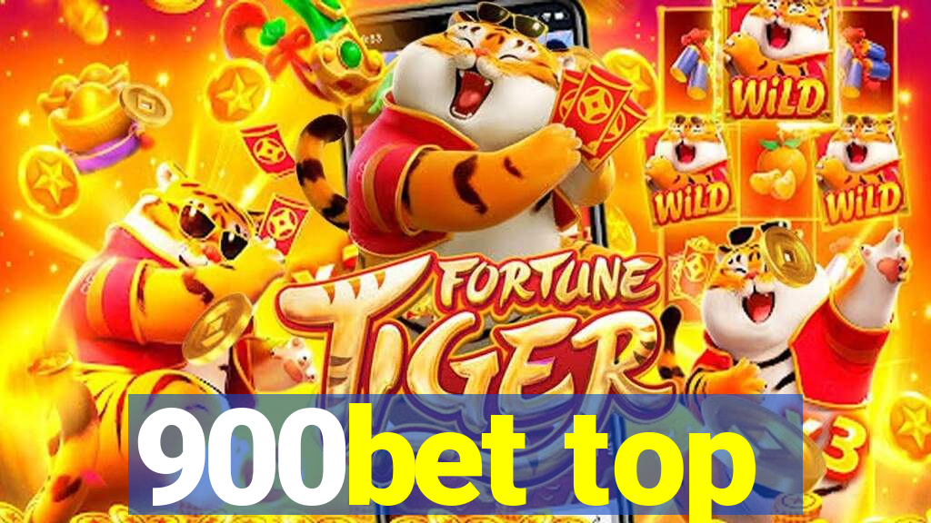 900bet top