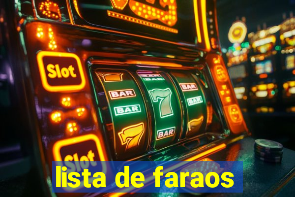 lista de faraos