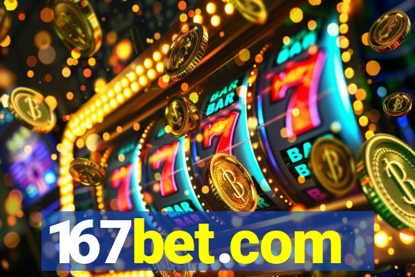 167bet.com