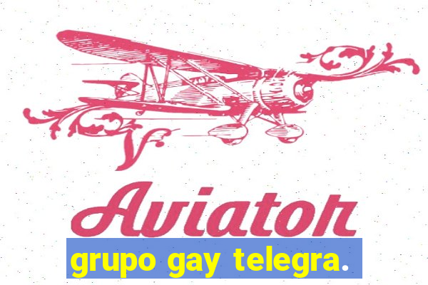 grupo gay telegra.