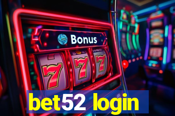 bet52 login