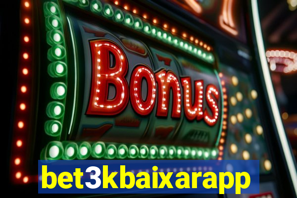 bet3kbaixarapp