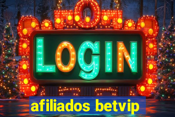 afiliados betvip