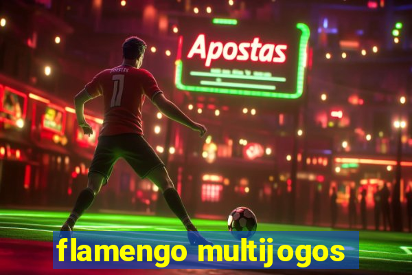 flamengo multijogos