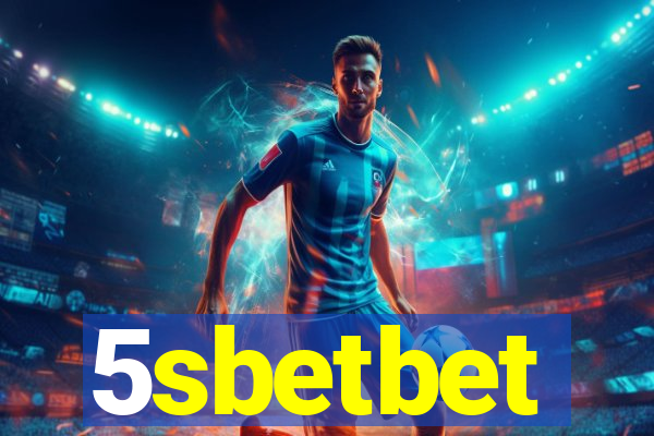 5sbetbet