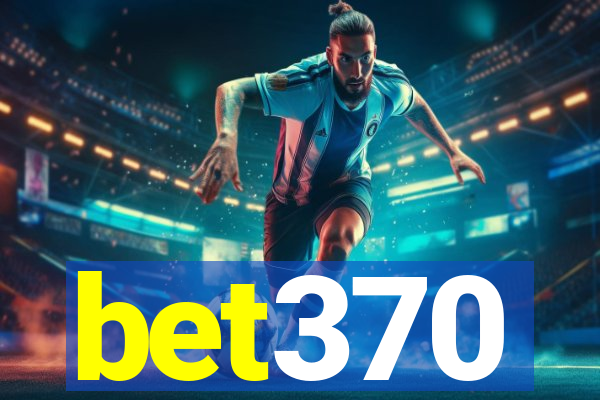 bet370