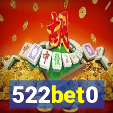 522bet0