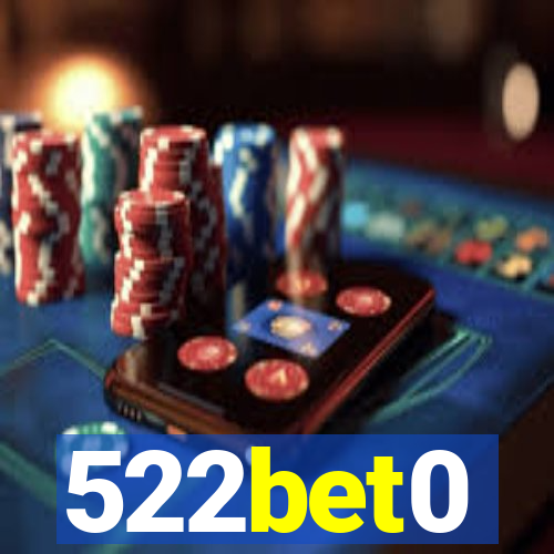 522bet0