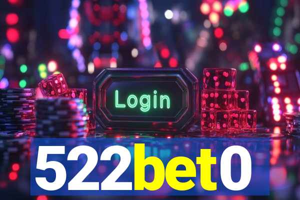 522bet0