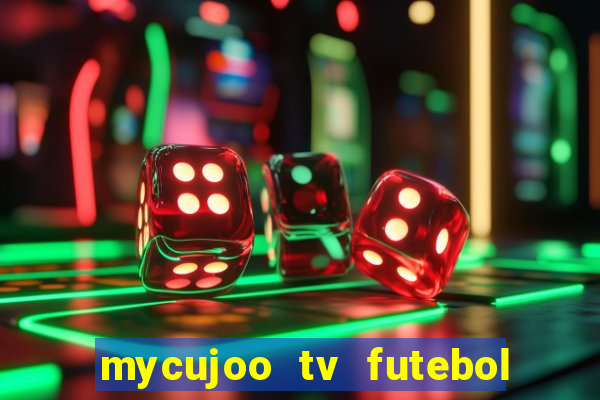 mycujoo tv futebol ao vivo