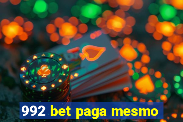 992 bet paga mesmo