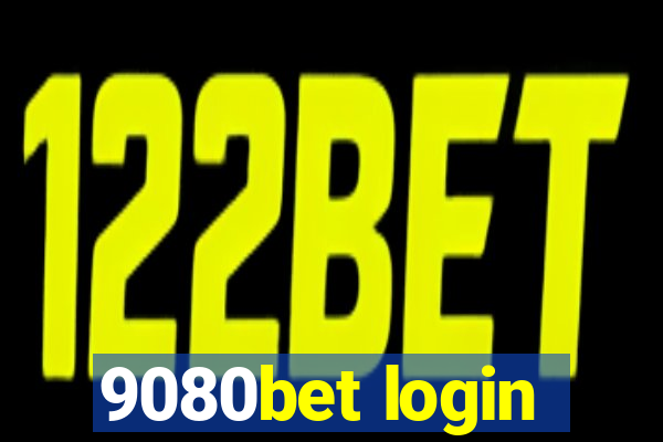 9080bet login