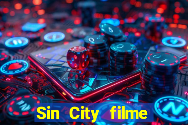 Sin City filme completo dublado download