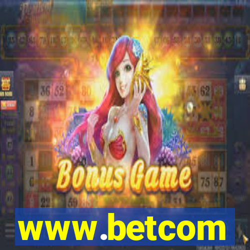 www.betcom