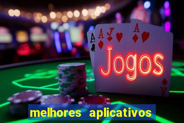 melhores aplicativos para ganhar dinheiro jogando