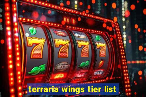 terraria wings tier list