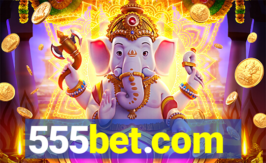 555bet.com