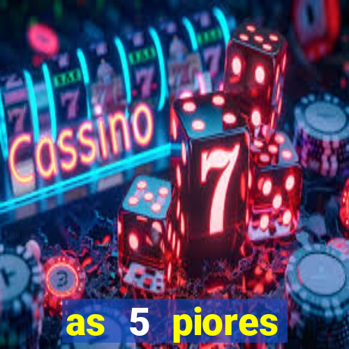 as 5 piores dezenas da lotofácil