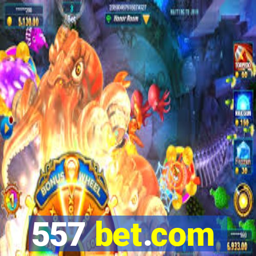 557 bet.com