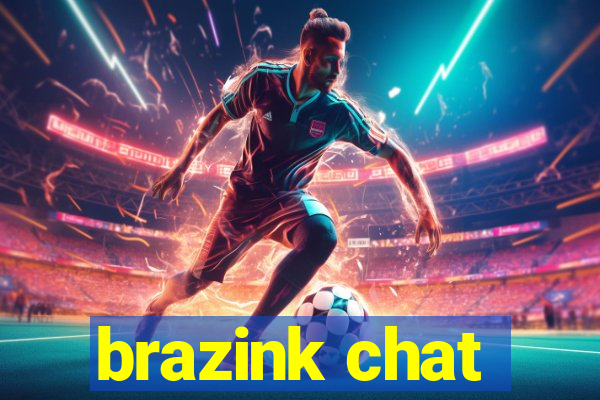 brazink chat