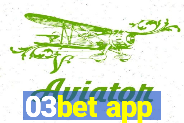 03bet app