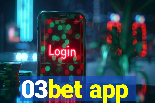 03bet app