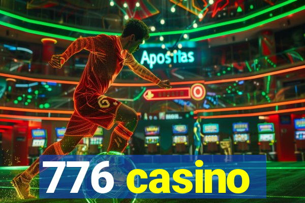 776 casino