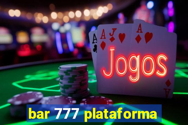 bar 777 plataforma