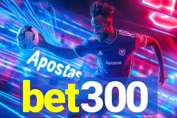 bet300