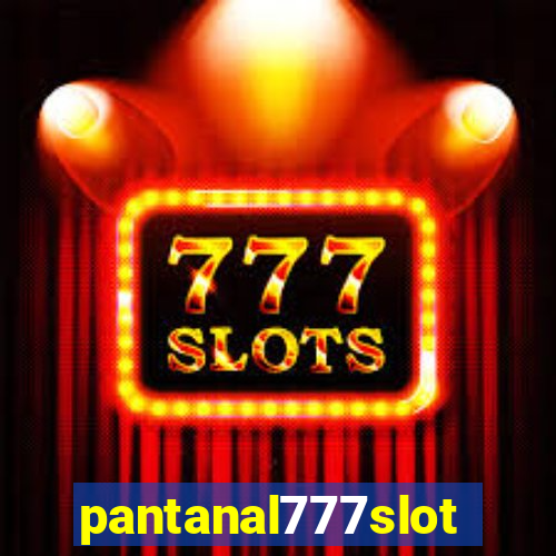 pantanal777slots.com