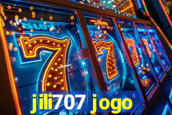 jili707 jogo