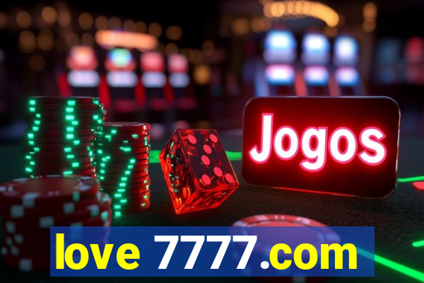 love 7777.com