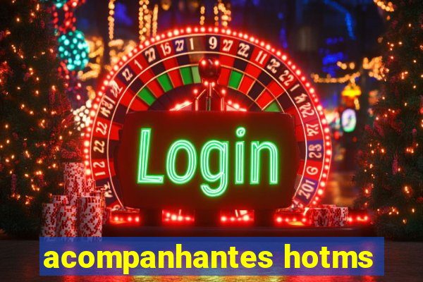 acompanhantes hotms