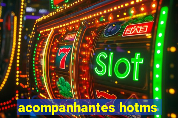 acompanhantes hotms