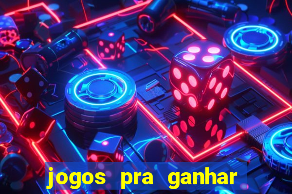 jogos pra ganhar dinheiro de verdade via pix na hora