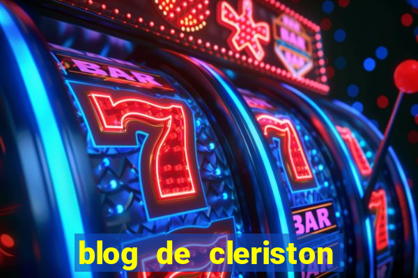 blog de cleriston silva serrinha bahia