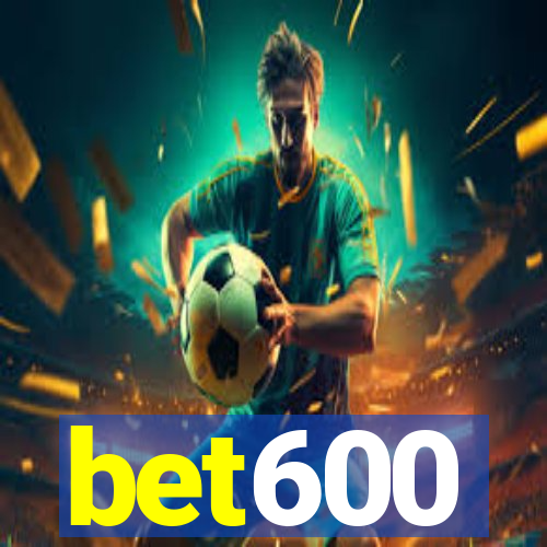 bet600