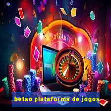 betao plataforma de jogos