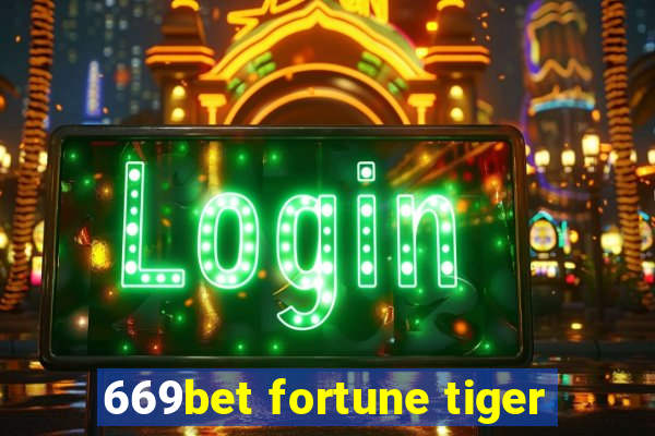 669bet fortune tiger