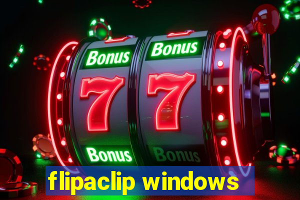 flipaclip windows